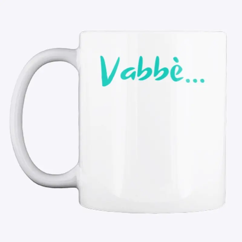 Vabbè